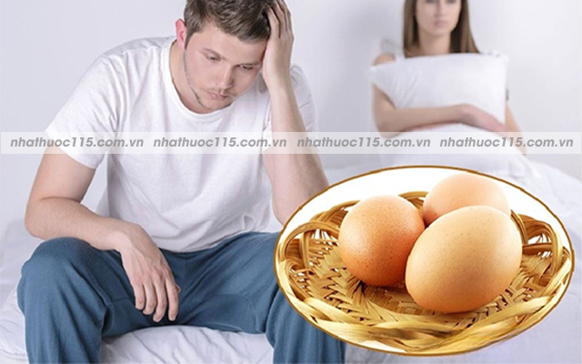 trứng gà chữa yếu sinh lý